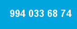 994 033 68 74 994 033 68 74